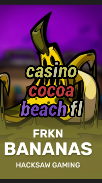casino cocoa beach fl-3xn3u5udepyz9m9w5iat.com